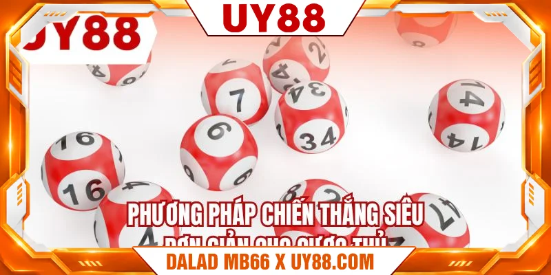 Phương pháp chiến thắng siêu đơn giản cho cược thủ Phương pháp chiến thắng siêu đơn giản cho cược thủ